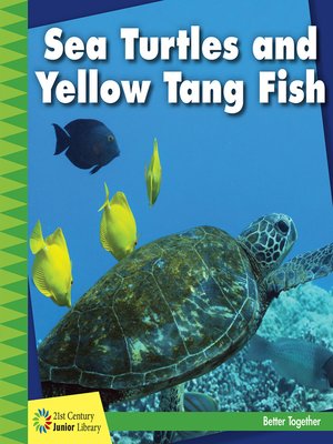 cover image of Sea Turtles and Yellow Tang Fish